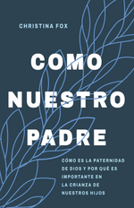 Como nuestro Padre